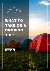 What To Take On A Camping Trip